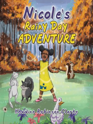 cover image of Nicole's Rainy Day Adventure